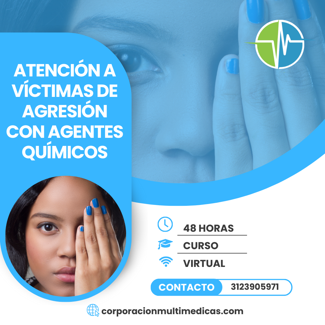 ATENCIÓN A VÍCTIMAS DE AGRESIÓN CON AGENTES QUÍMICOS