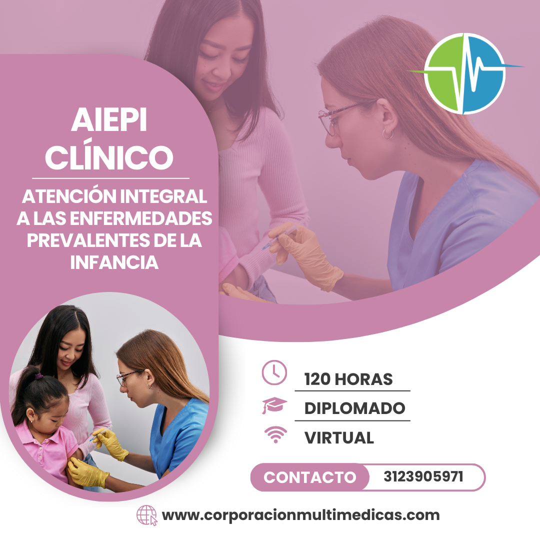 AIEPI CLÍNICO – ATENCIÓN INTEGRAL A LAS ENFERMEDADES PREVALENTES DE LA INFANCIA