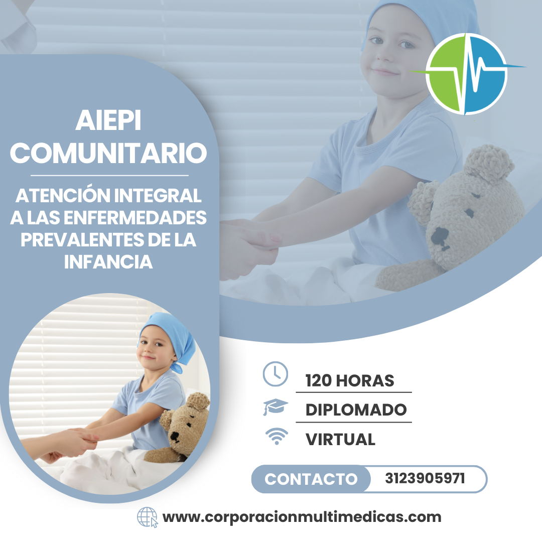 AIEPI COMUNITARIO – ATENCIÓN INTEGRAL A LAS ENFERMEDADES PREVALENTES DE LA INFANCIA