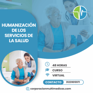 HUMANIZACIÓN DE LA ATENCIÓN EN LOS SERVICIOS DE SALUD