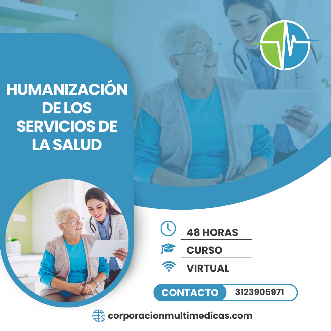 HUMANIZACIÓN DE LA ATENCIÓN EN LOS SERVICIOS DE SALUD