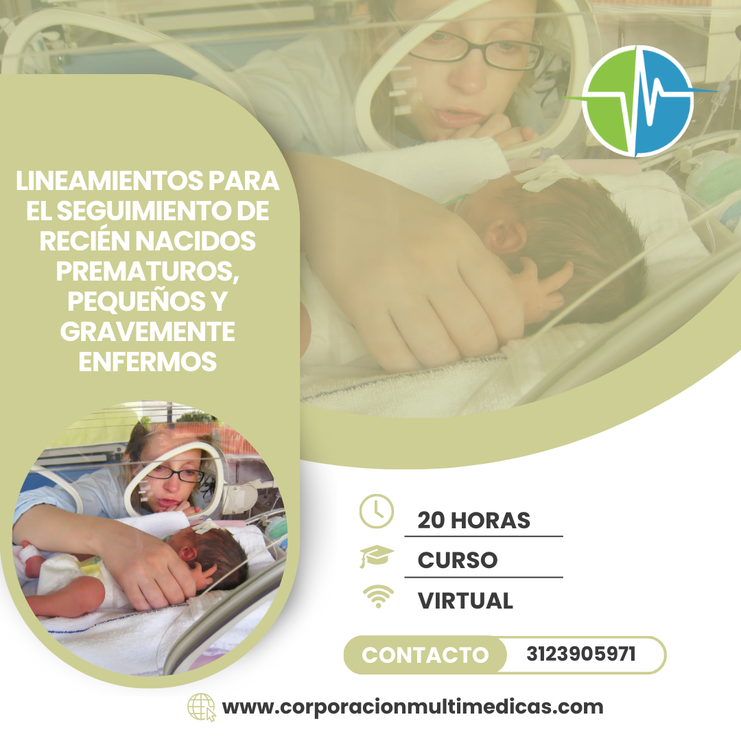 LINEAMIENTOS PARA EL SEGUIMIENTO DE RECIÉN NACIDOS PREMATUROS, PEQUEÑOS Y GRAVEMENTE ENFERMOS