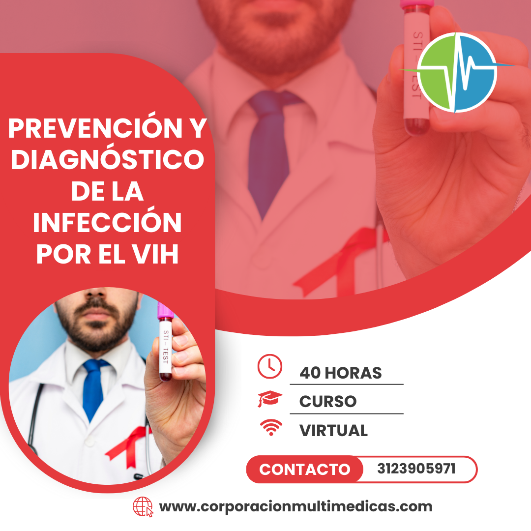 PREVENCIÓN Y DIAGNÓSTICO DE LA INFECCIÓN POR EL VIH