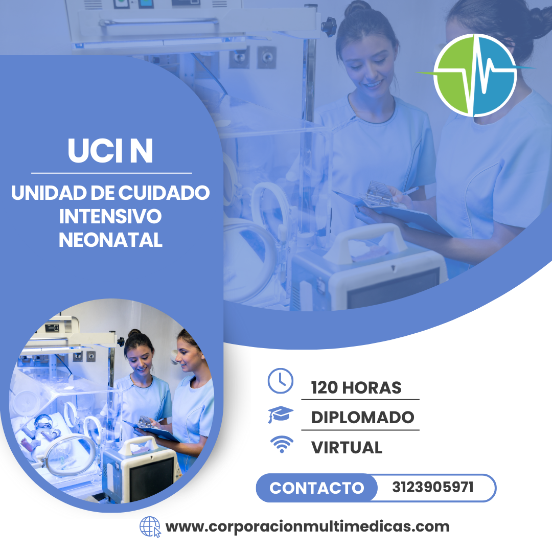 “UCIN” UNIDAD DE CUIDADO INTENSIVO NEONATAL