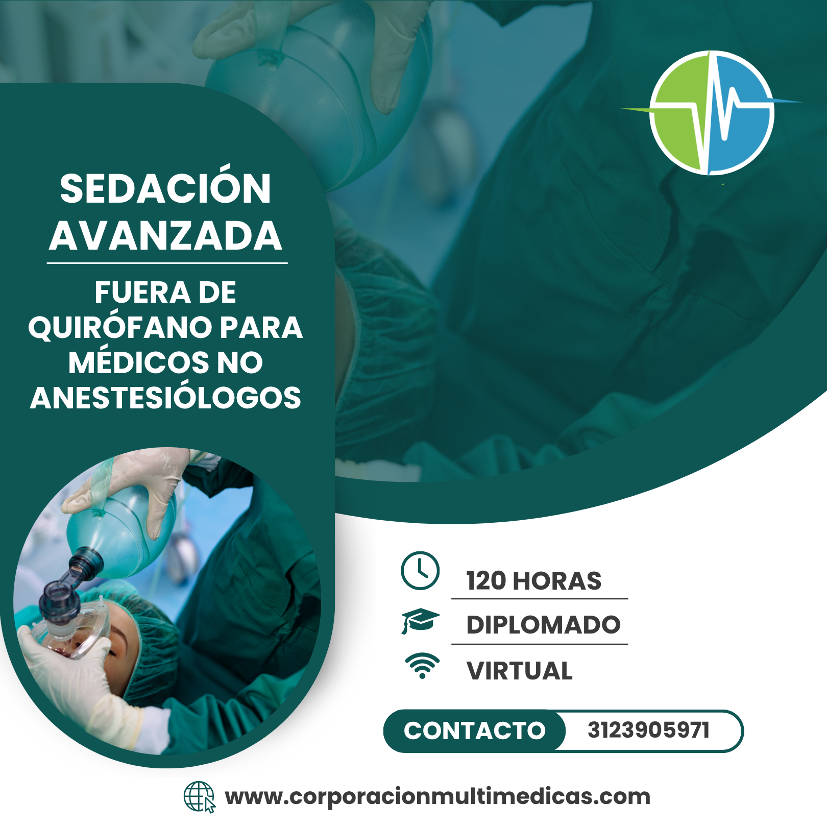 SEDACIÓN AVANZADA – FUERA DE QUIRÓFANO PARA MÉDICOS NO ANESTESIÓLOGOS