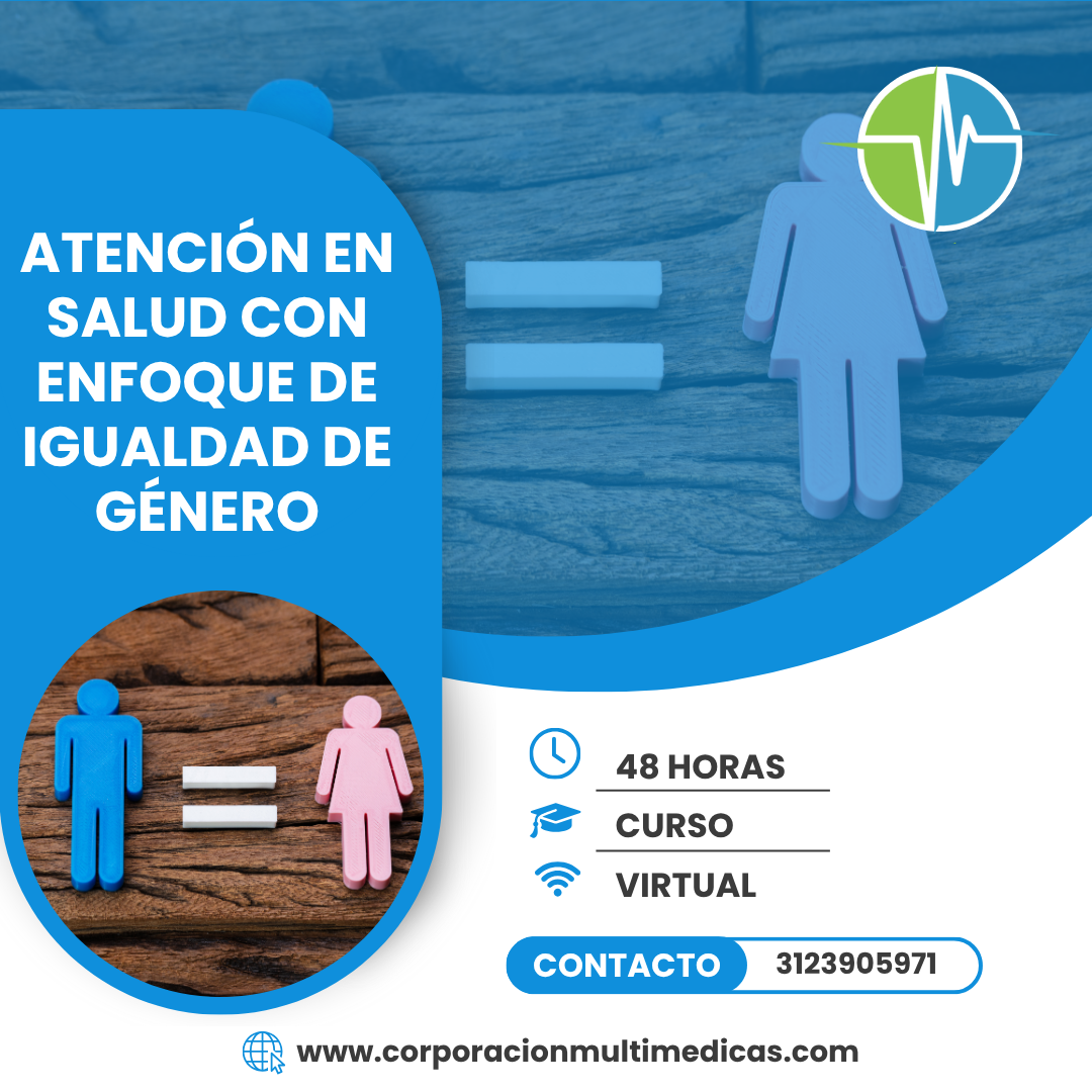 ATENCIÓN EN SALUD CON ENFOQUE DE IGUALDAD DE GÉNERO