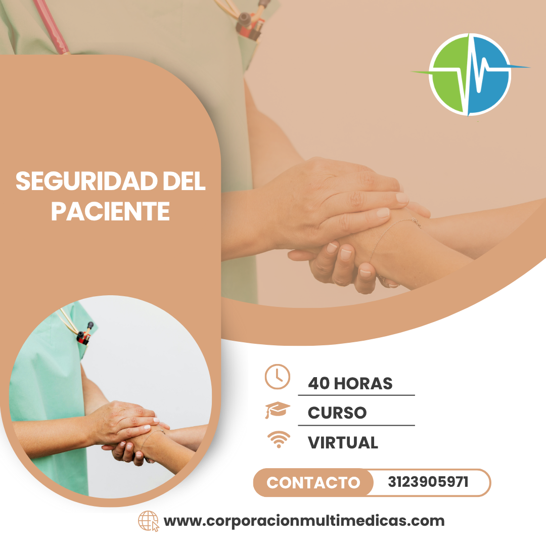 SEGURIDAD DEL PACIENTE