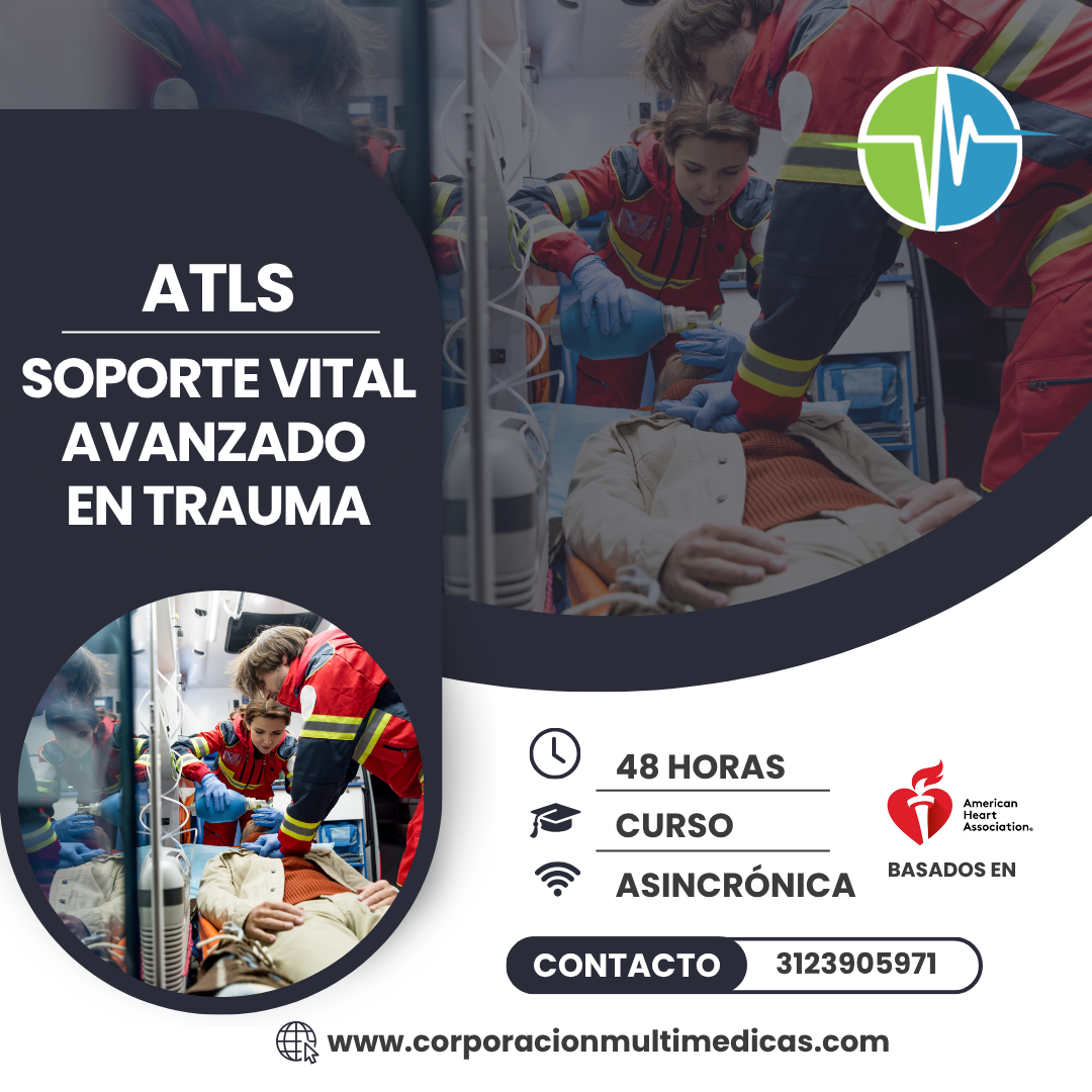 “ATLS” SOPORTE VITAL AVANZADO EN TRAUMA
