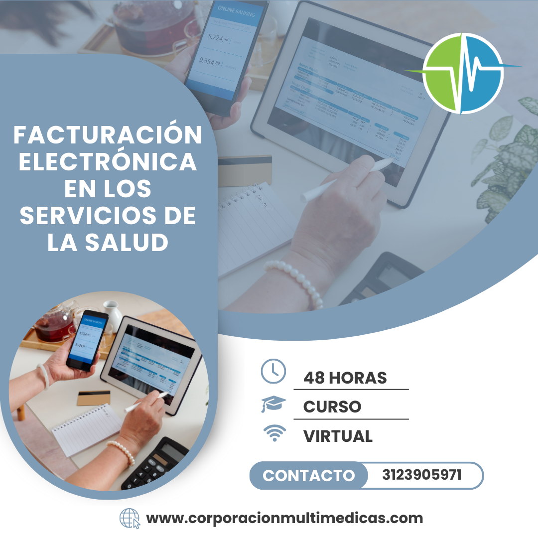 FACTURACIÓN ELECTRÓNICA EN LOS SERVICIOS DE LA SALUD