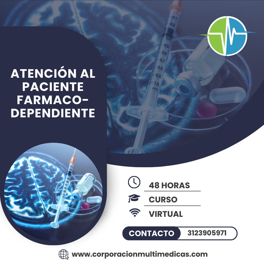 ATENCIÓN AL PACIENTE FARMACODEPENDIENTE