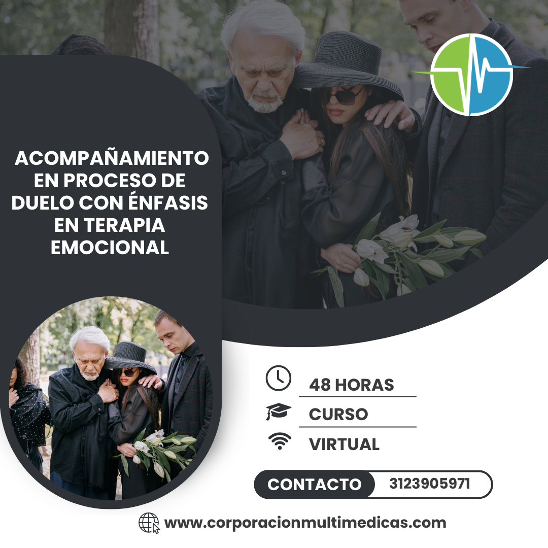 ACOMPAÑAMIENTO EN PROCESO DE DUELO CON ÉNFASIS EN TERAPIA EMOCIONAL