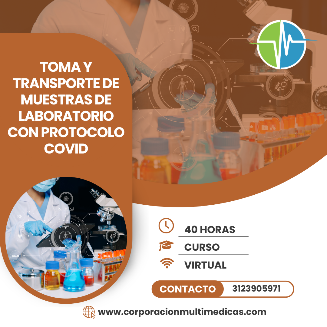 TOMA Y TRANSPORTE DE MUESTRAS DE LABORATORIO CON PROTOCOLO COVID